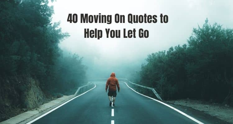 Moving On Quotes