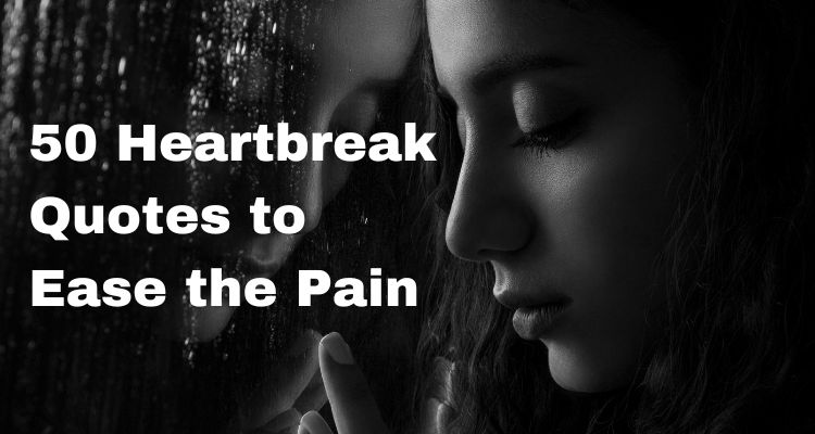 Heartbreak Quotes