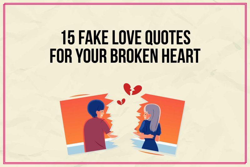 Fake love quotes