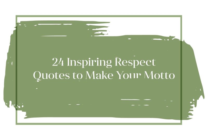 Respect Quotes